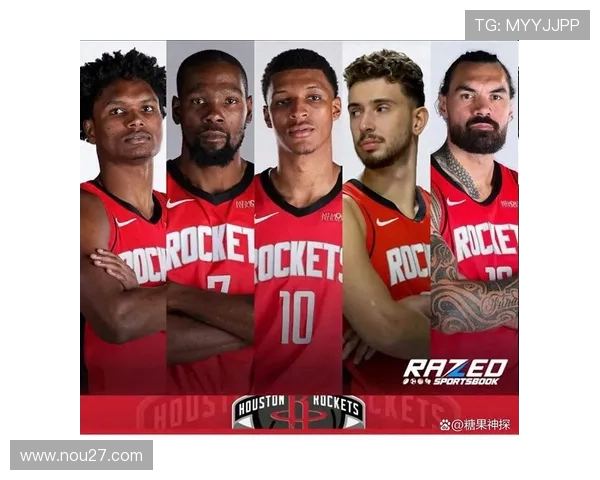 火箭队的主力阵容深度分析及未来潜力评估